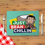 Just Bean Chillin Placemat (Lifestyle)